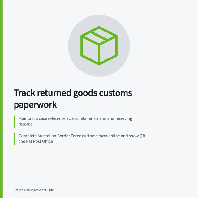 Track returned goods customs paperwork: Maintain a case reference across retailer, carrier and receiving records; Complete Australian Border Force customs form online and show QR code at Post Office; Check GST treatment separately from import entry or concession eligibility. Tracking customs paperwork for returned goods: record trail